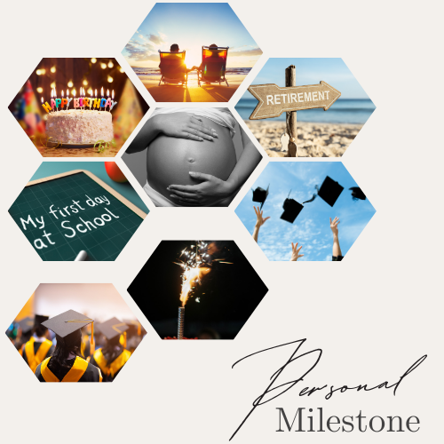 Personal Milestones